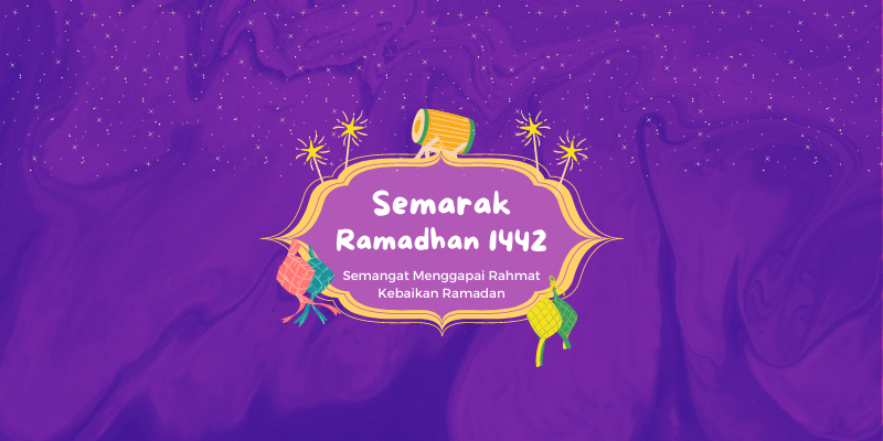 Semarak Ramadhan 1442